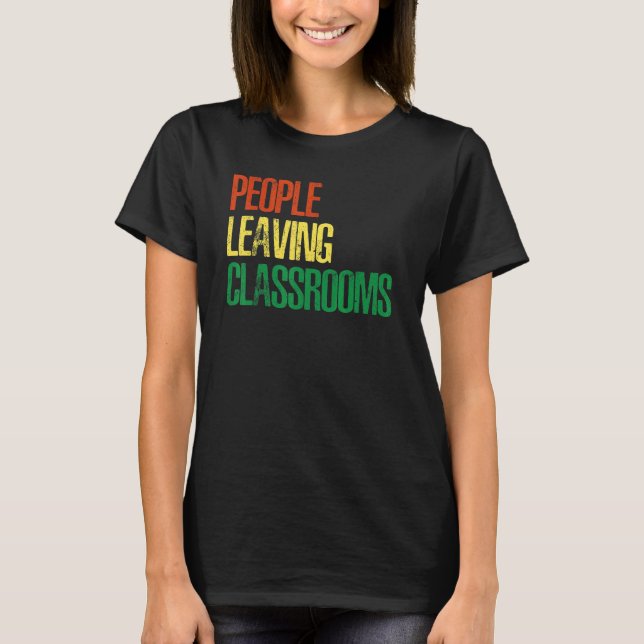 People Leaving Classrooms Plc 2 T-Shirt (Front)