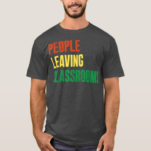 People Leaving Classrooms PLC  T-Shirt