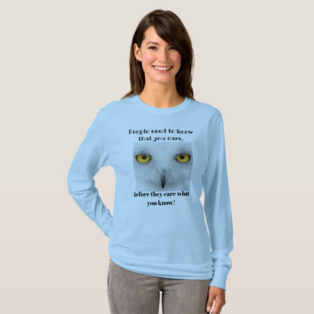 PEOPLE NEED TO KNOW YOU CARE top (Front Full)
