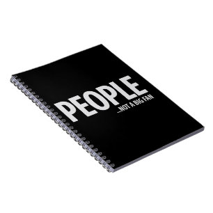 People Not A Fan About Me Sarcastic Funny  Notebook