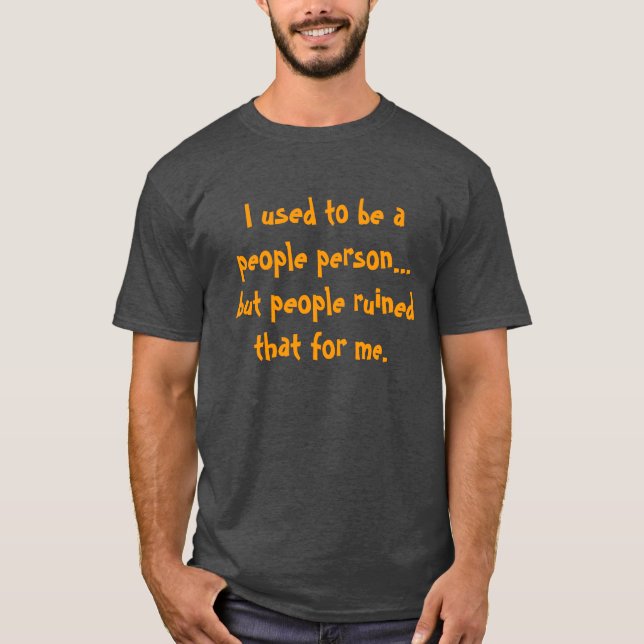 People Person T-Shirt (Front)