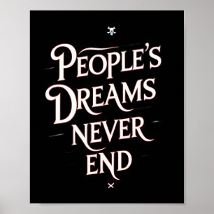 People’s Dreams Never End – Motivational Anime Quo Poster