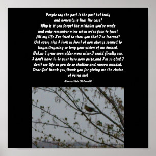 People say the past is the past,Poem- Poster