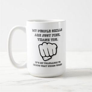 People Skills Funny Mug