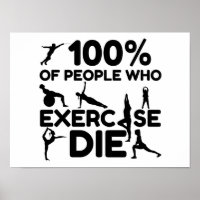 PEOPLE WHO EXERCISE DIE