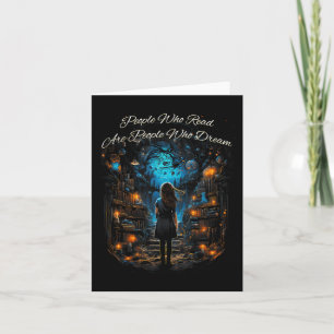 People Who Read Are People Who Dream Quote Bookish Card