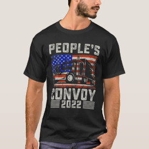 People's Convoy 2022 Support Truckers American Fla T-Shirt