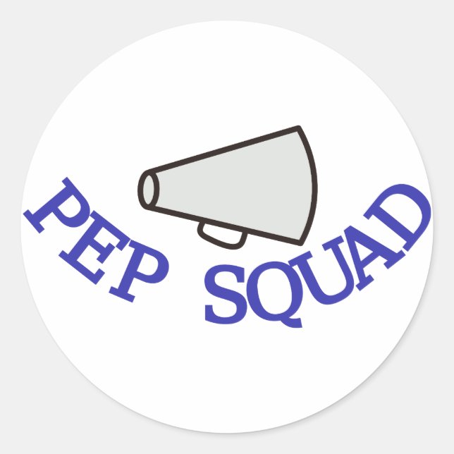 Pep Squad Classic Round Sticker (Front)