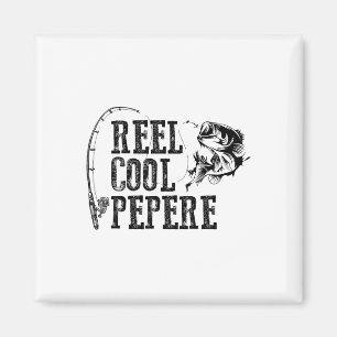Pepere Fishing Reel Cool Pepere Funny Gift Magnet