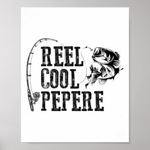 Pepere Fishing Reel Cool Pepere Funny Gift Poster