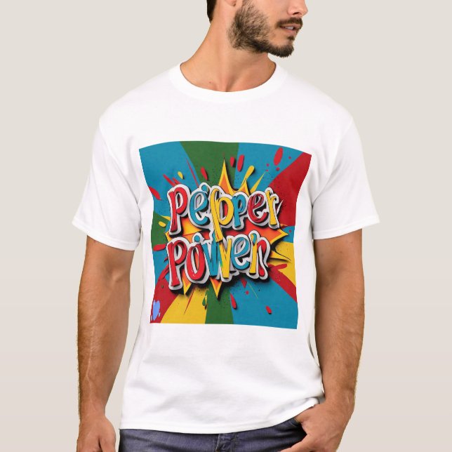  "Pepper Power" T-Shirt (Front)