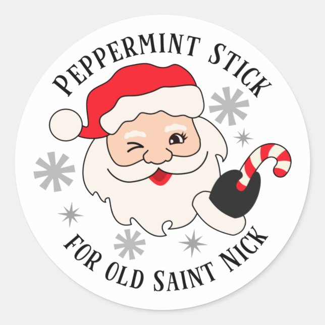 Peppermint Stick for Old Saint Nick Classic Round Sticker (Front)