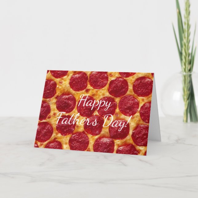 pepperonis pizza father's day card (Front)