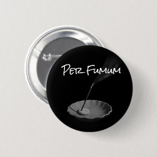 Per Fumum (type 2 standard size) 6 Cm Round Badge