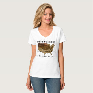 "Per The Constitution, No One Is Above The Law." T-Shirt