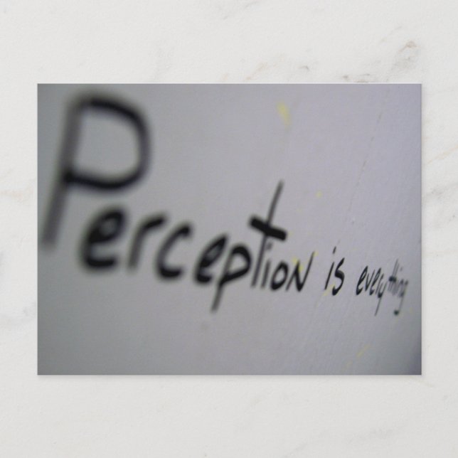 perception is everything postcard (Front)