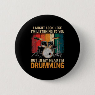 Percussionist Drumming For Drum Set Lover Drummers 6 Cm Round Badge