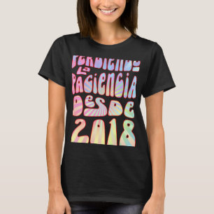 Perdiendo La Paciencia Desde 2018 5 Años Cumpleaño T-Shirt