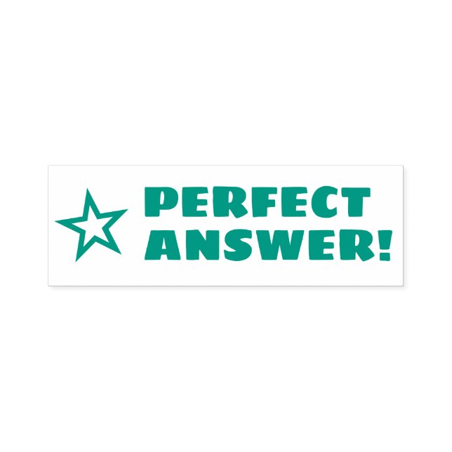 "PERFECT ANSWER!" Educator Rubber Stamp (Design)