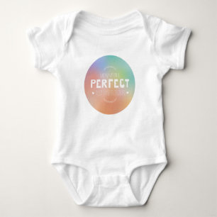 Perfect as You Are Motivational Art Self Pride  Baby Bodysuit