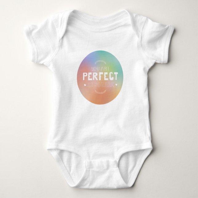 Perfect as You Are Motivational Art Self Pride  Baby Bodysuit (Front)