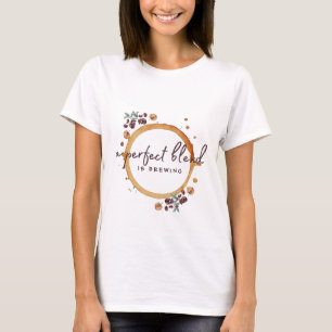 Perfect Blend Is Brewing Coffee Beans Baby Shower T-Shirt