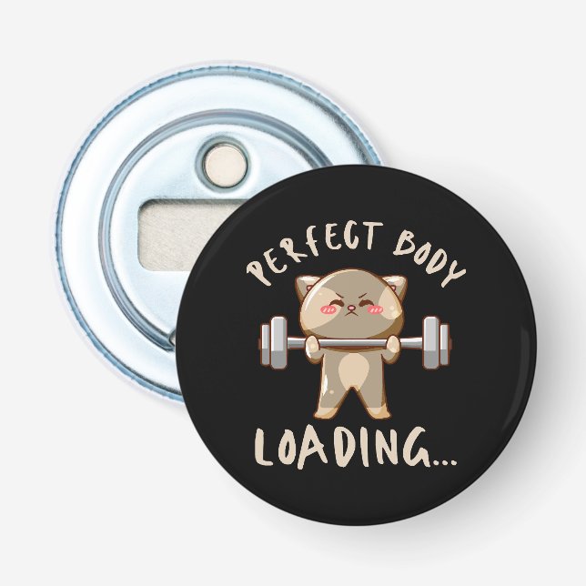 Perfect body loading... bottle opener (Front)
