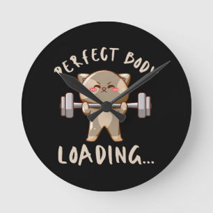 Perfect body loading... round clock