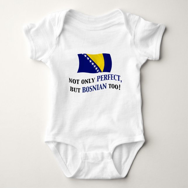 Perfect Bosnian Baby Bodysuit (Front)