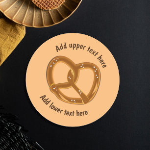 Perfect Bread Pretzel with Salt - Your own words Classic Round Sticker