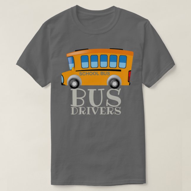 Perfect Costume For School Bus Driver Gift For Dad T-Shirt (Design Front)