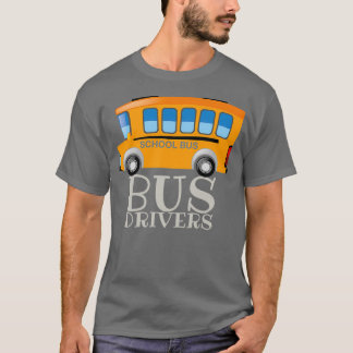 Perfect Costume For School Bus Driver Gift For Dad T-Shirt