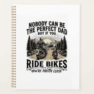 Perfect Dad Ride Bikes Vintage Biker Shirt Design_ Planner