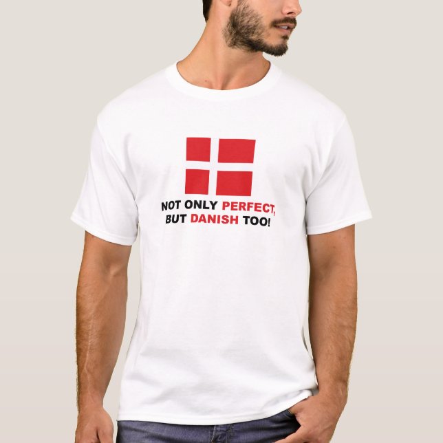 Perfect Dane T-Shirt (Front)