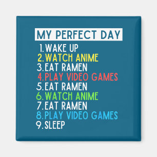 Perfect Day Anime Gaming Ramen Lover Funny Eat Sle Magnet