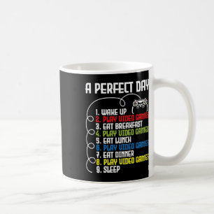 Perfect Day - Funny Gaming Gamer Video Game 1  Coffee Mug