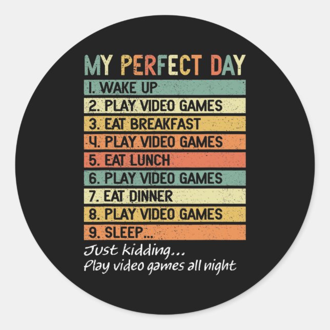 Perfect Day Gamer Gifts for Teen Boys Video Games Classic Round Sticker (Front)