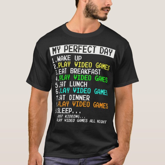 Perfect Day Gamer Gifts for Teen Boys  Video Games T-Shirt (Front)