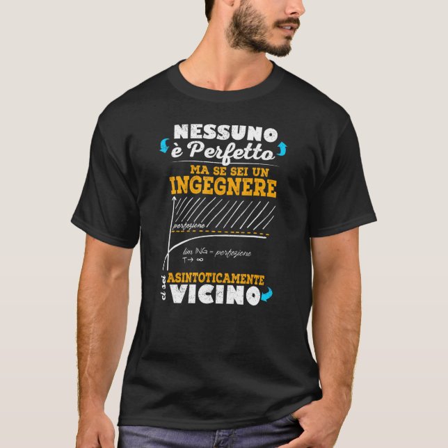 Perfect Engineer It T-Shirt (Front)