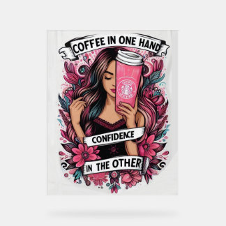 Perfect girl acrylic sign