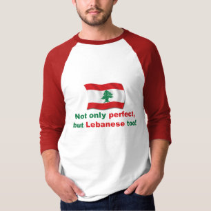 Perfect Lebanese T-Shirt