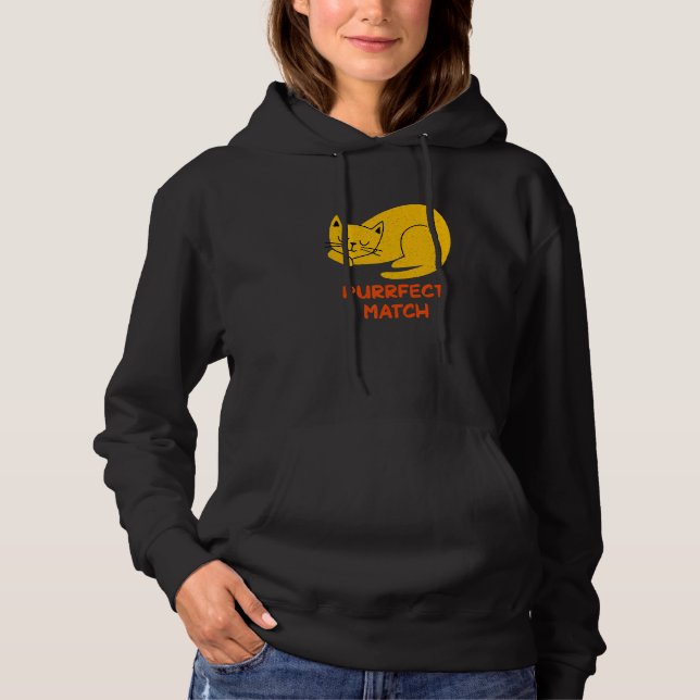 Perfect Match Cat Pun Couples Cat Mom Dad   Annive Hoodie (Front)