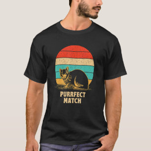 Perfect Match Cat Pun Couples Cat Mom Dad Anniver T-Shirt