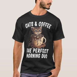 Perfect Morning Duo Coffee And Cats 4 T-Shirt