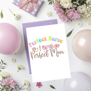 Perfect Nurse Greeting Card