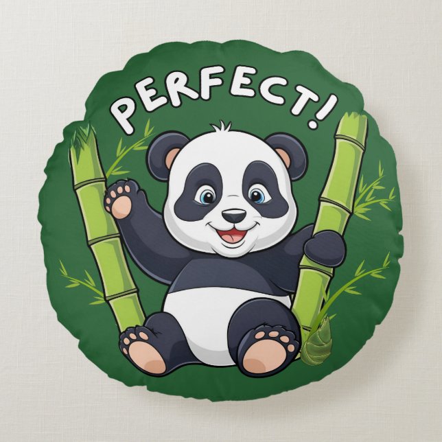 Perfect! ,  Panda  Round Cushion (Front)