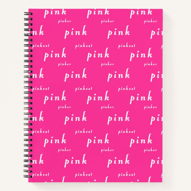 Perfect Pink: Pink, Pinker, Pinkest Notebook (Front)