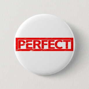 Perfect Stamp 6 Cm Round Badge