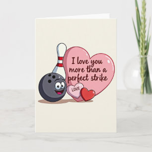 Perfect Strike Love Card