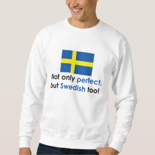 Perfect Swede Sweatshirt